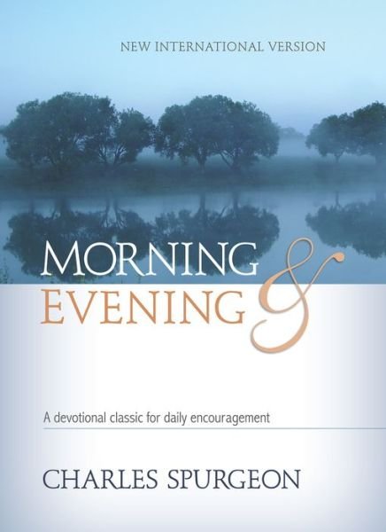 Cover for Charles Spurgeon · Morning and Evening (Bok) (2016)