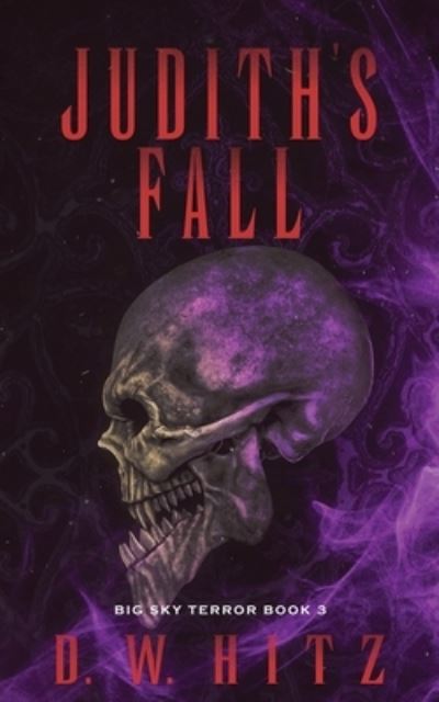 Cover for D. W. Hitz · Judith's Fall (Book) (2022)