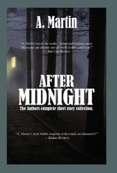 Cover for A Martin · After Midnight (Gebundenes Buch) (2016)