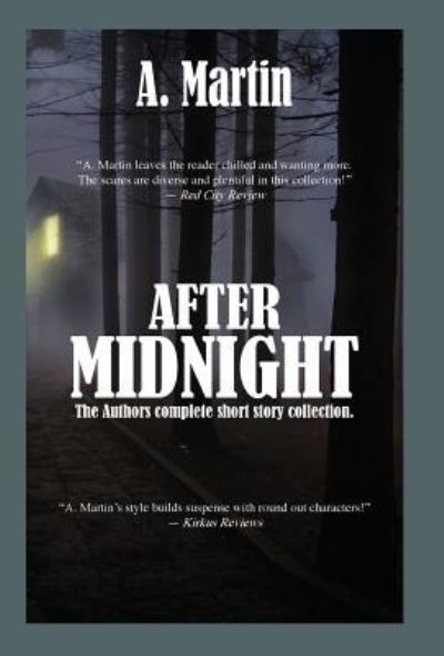 Cover for A Martin · After Midnight (Hardcover Book) (2016)