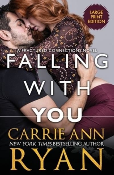 Cover for Carrie Ann Ryan · Falling With You (Taschenbuch) (2020)