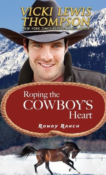 Cover for Vicki Lewis Thompson · Roping the Cowboy's Heart (Paperback Book) (2023)