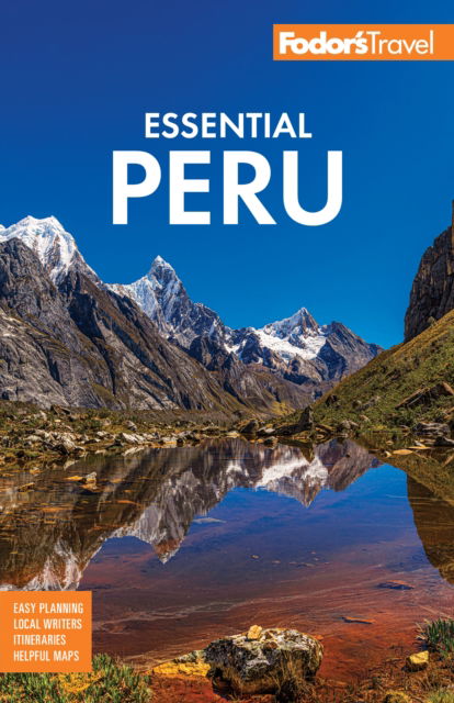 Cover for Fodor's Travel Guides · Fodor's Essential Peru: With Machu Picchu &amp; the Inca Trail (Paperback Book) (2025)