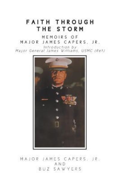Cover for Jr Major James Capers · Faith Through the Storm (Paperback Book) (2022)