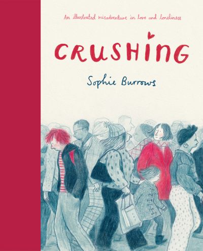 Cover for Sophie Burrows · Crushing (Book) (2022)