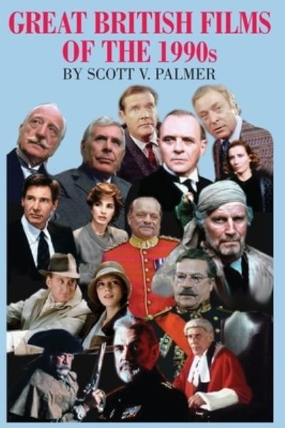 Cover for Scott V Palmer · Great British Films of the 1990s (Hardcover Book) (2021)