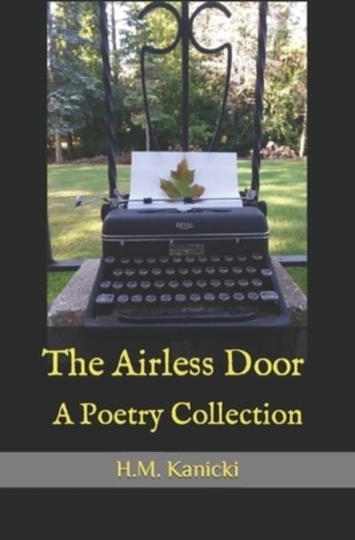 Cover for H M Kanicki · The Airless Door: A Poetry Collection (Paperback Book) (2021)