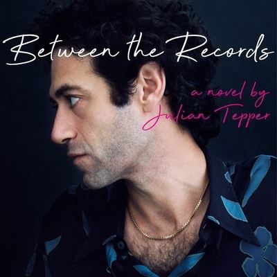 Cover for Julian Tepper · Between The Records (CD) (2020)