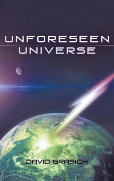 Cover for David Grasich · Unforeseen Universe (Book) (2023)