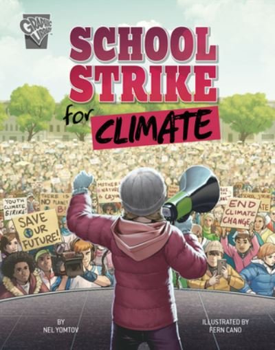 School Strike for Climate - Nel Yomtov - Andet - Capstone - 9781666324396 - 2022