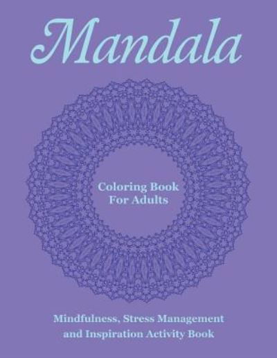 Cover for Mandala Design Drawing · Mandala Coloring Book For Adults (Paperback Book) (2015)