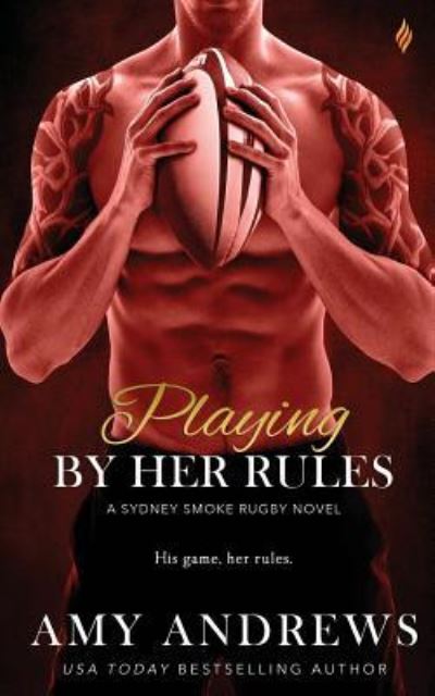 Cover for Amy Andrews · Playing by Her Rules (Pocketbok) (2016)