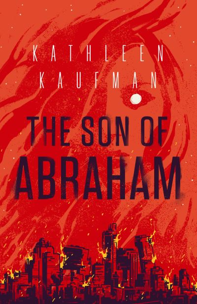 Cover for Kathleen Kaufman · Son of Abraham - Diabhal (Hardcover Book) (2021)