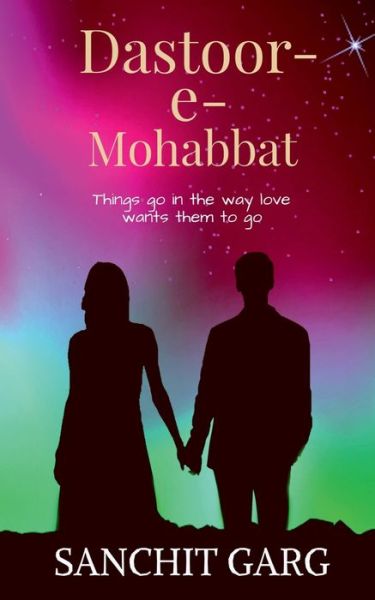 Cover for Sanchit Garg · Dastoor-e-Mohabbat (Paperback Book) (2021)