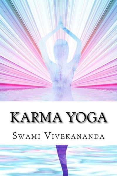 Cover for Swami Vivekananda · Karma Yoga (Paperback Book) (2018)