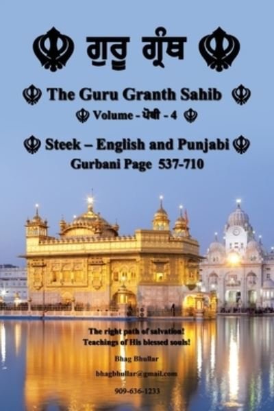 The Guru Granth Sahib (Volume - 4) - Bhag Bhullar - Kirjat - Authorhouse - 9781728372396 - torstai 10. syyskuuta 2020