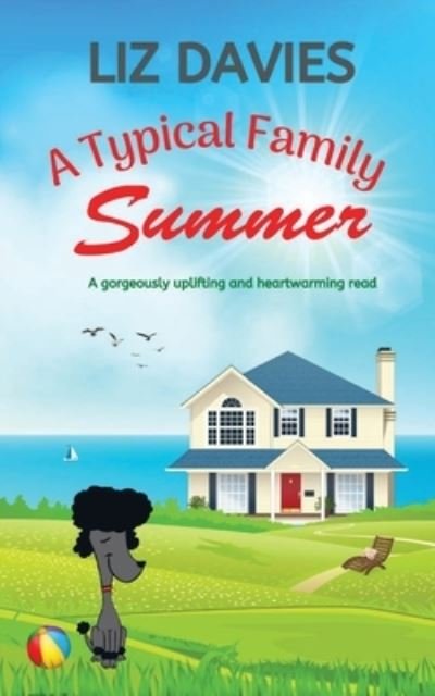Cover for Liz Davies · Typical Family Summer (Book) (2022)