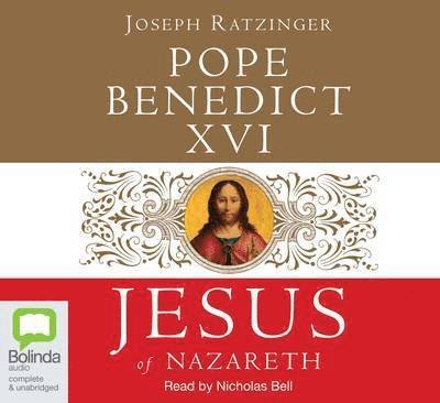 Cover for Pope Benedict XVI · Jesus of Nazareth (Audiobook (MP3)) [Unabridged edition] (2008)