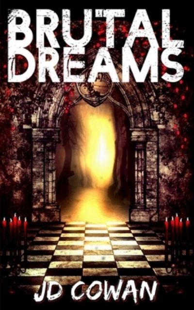 Cover for J D Cowan · Brutal Dreams (Paperback Book) (2021)