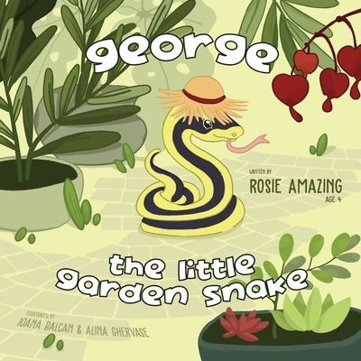 Cover for Rosie Amazing · George the Little Garden Snake (Paperback Book) (2021)