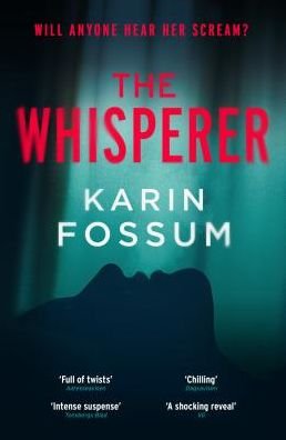 Cover for Karin Fossum · The Whisperer - Inspector Sejer (Paperback Book) (2019)