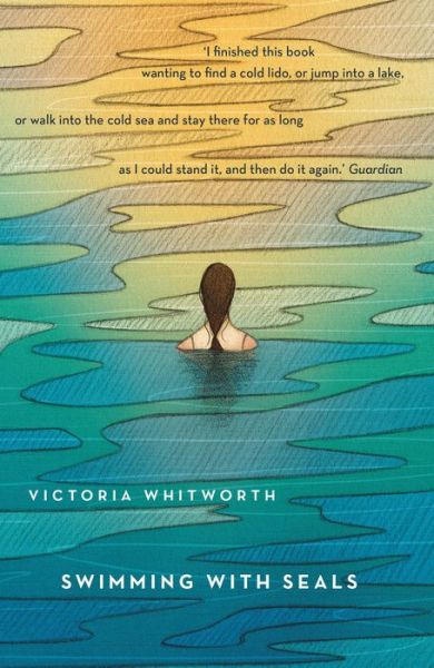 Cover for Victoria Whitworth · Swimming with Seals (Paperback Book) (2018)