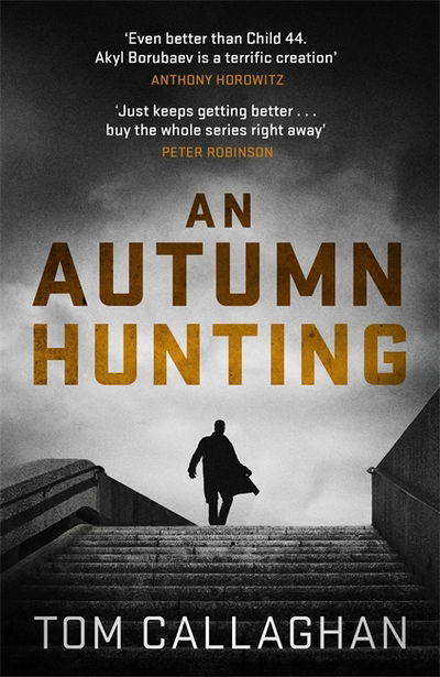 Cover for Tom Callaghan · An Autumn Hunting (Hardcover Book) (2018)