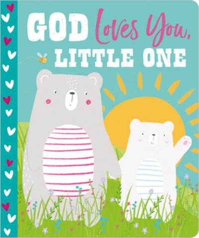 Cover for Ltd. Make Believe Ideas · God Loves You, Little One (Board book) (2020)