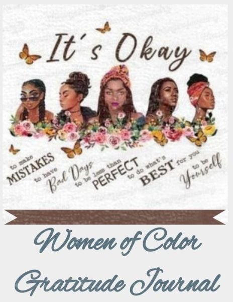 Cover for Dee Brown Baker · Women of Color Gratitude Journal (Paperback Book) (2021)