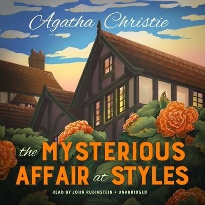 Cover for Agatha Christie · The Mysterious Affair at Styles (CD) (2021)