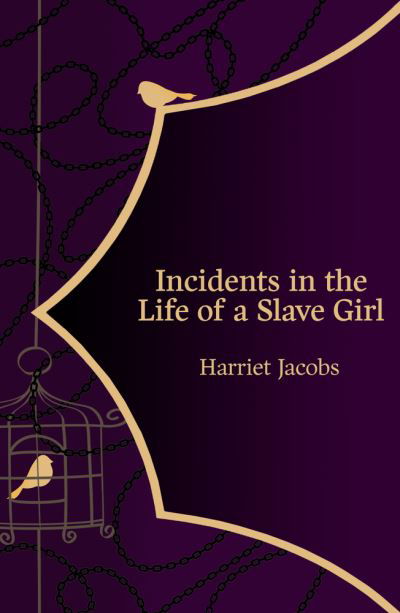 Cover for Harriet Jacobs · Incidents in the Life of a Slave Girl (Hero Classics) (Paperback Book) (2021)