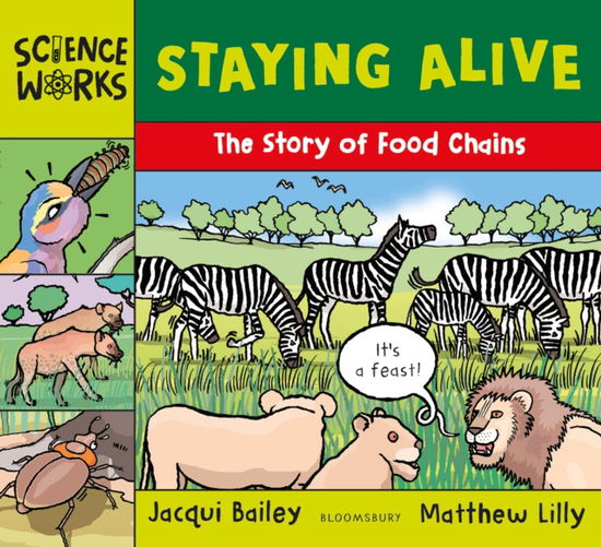 Cover for Jacqui Bailey · Staying Alive: The Story of a Food Chain - Science Works (Paperback Book) (2025)