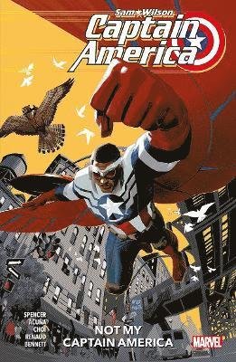 Cover for Nick Spencer · Captain America: Sam Wilson - Not My Captain America (Paperback Bog) (2025)