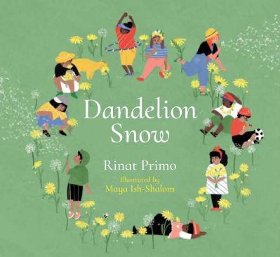 Cover for Primo Rinat · Dandelion Snow (Paperback Book) (2024)