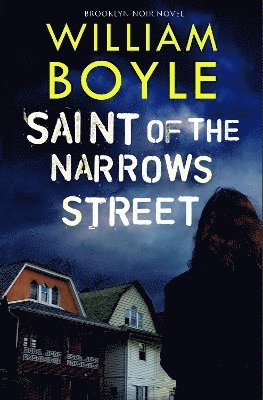 Cover for William Boyle · Saint of the Narrows Street (Paperback Book) (2025)