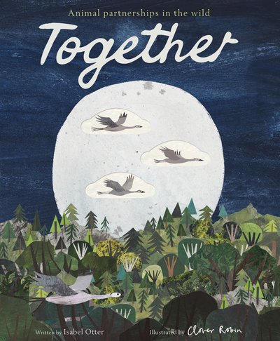 Cover for Isabel Otter · Together: Animal partnerships in the wild (Paperback Book) (2020)
