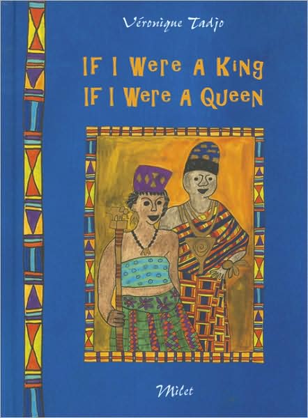 Cover for Veronique Tadjo · If I Were A King, If I Were A Queen (Hardcover Book) (2002)