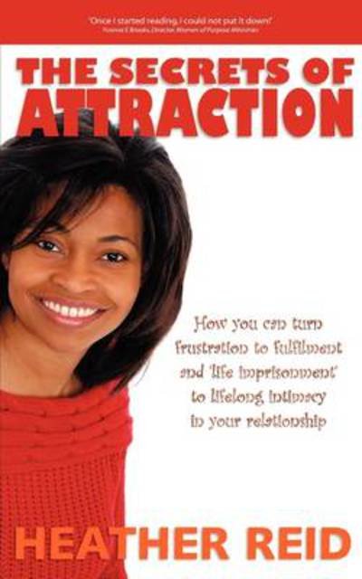 Cover for Heather Reid · THE Secrets of Attraction (Paperback Bog) (2009)
