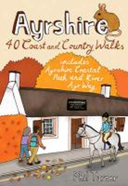 Ayrshire: 40 Coast and Country Walks - Phil Turner - Książki - Pocket Mountains Ltd - 9781907025396 - 15 lipca 2014