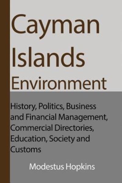 Cover for Modestus Hopkins · Cayman Islands Environment (Paperback Book) (2017)