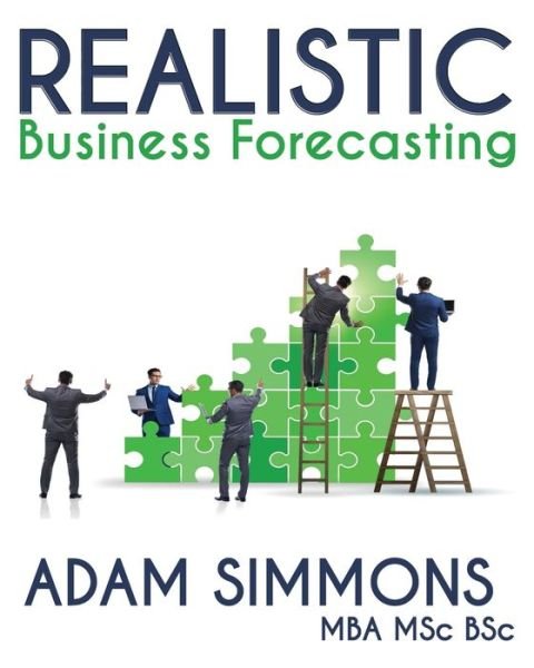 Cover for Adam Simmons · Realistic Business Forecasting (Paperback Book) (2020)