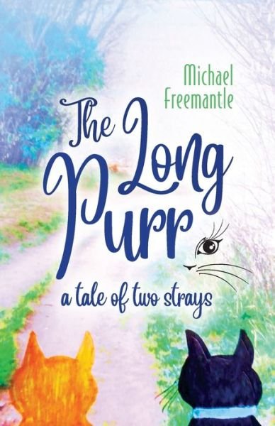 Cover for Michael Freemantle · The Long Purr (Paperback Book) (2021)