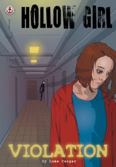 Hollow Girl: 9 - Luke Cooper - Books - Markosia Enterprises Ltd - 9781914926396 - October 29, 2021