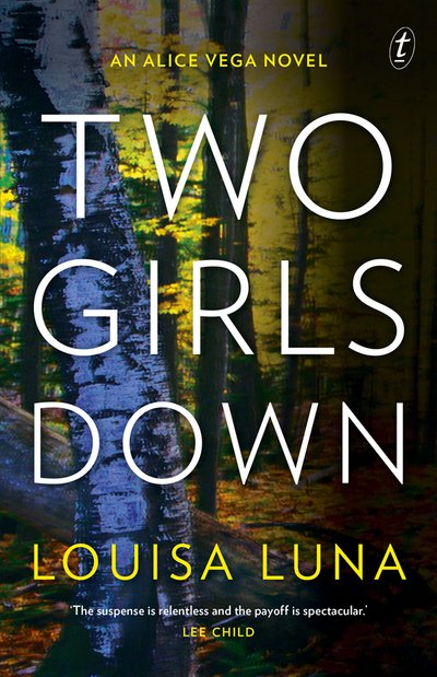 Cover for Louisa Luna · Two Girls Down: An Alice Vega Novel (Paperback Book) (2020)