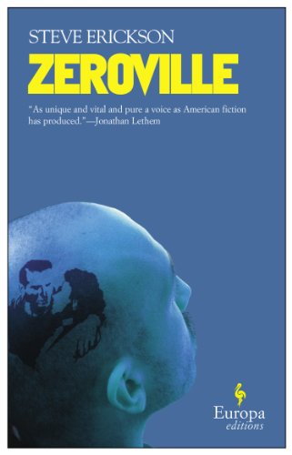 Cover for Steve Erickson · Zeroville (Paperback Book) (2007)