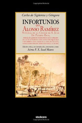 Cover for Carlos De Sigeuenza Y. Gaongora · Infortunios De Alonso Ramirez (Paperback Book) [Spanish edition] (2011)