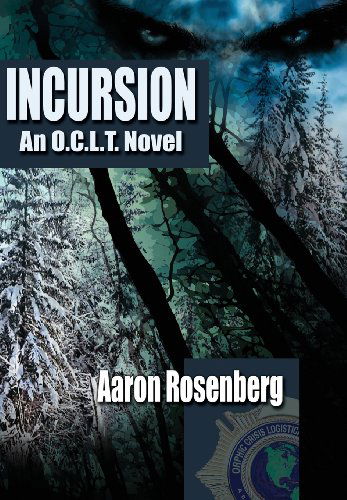 Cover for Aaron Rosenberg · Incursion (Hardcover Book) (2013)