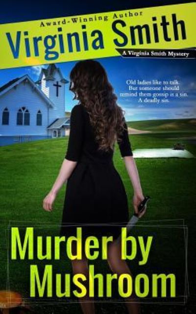 Cover for Virginia Smith · Murder by Mushroom (Paperback Book) (2018)