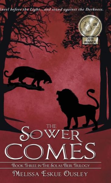 Cover for Melissa Eskue Ousley · The Sower Comes (Hardcover Book) (2015)