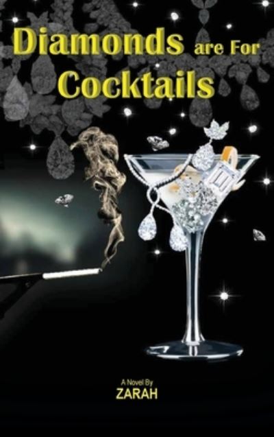 Cover for Zarah Maillard · Diamonds are For Cocktails (Hardcover Book) (2022)